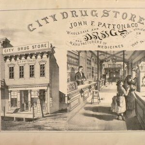 (York, PA) City Drug Store. John F. Patton. York, 1876