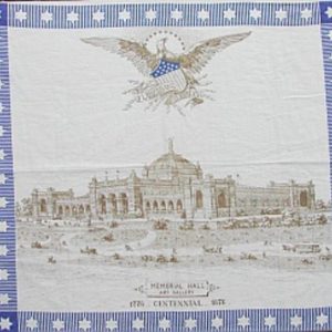 Souvenir Hankerchief of Memorial Hall. Phila, 1876.