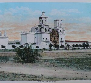 (San Xavier) Sunset Route... Chicago: Curt Teich, ca. 1920