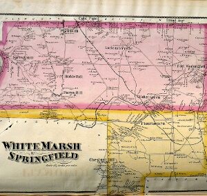 Whitemarsh and Springfield. Historical Atlas... Philadelphia: Scott, 1877