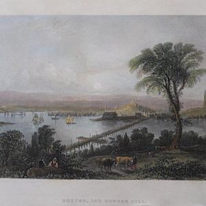 (Boston and Bunker Hill) William Bartlett, American Scenery, London 1839