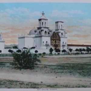 (San Xavier) Sunset Route... Chicago: Curt Teich, ca. 1920